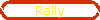 Rally